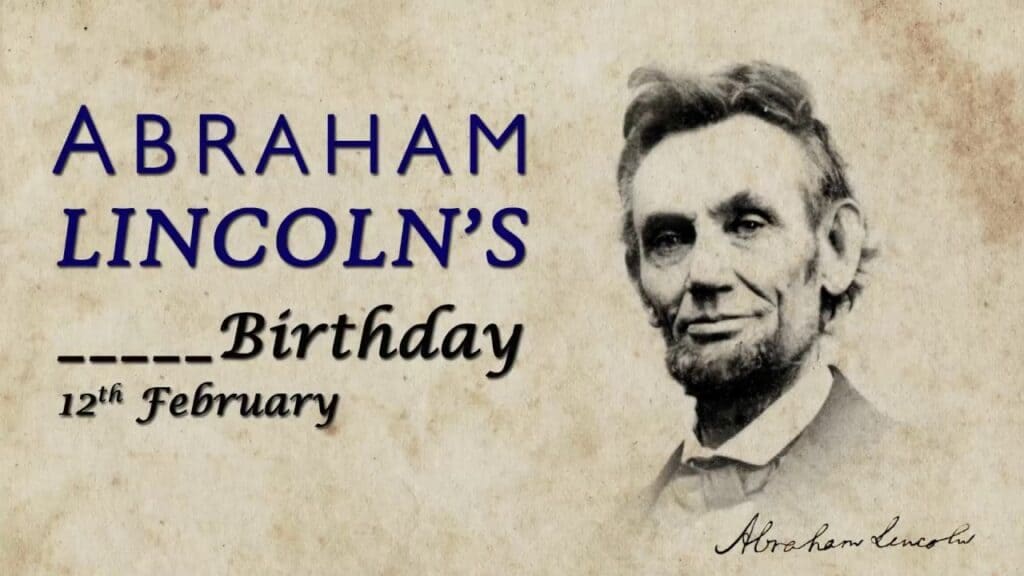 abraham lincoln birthday