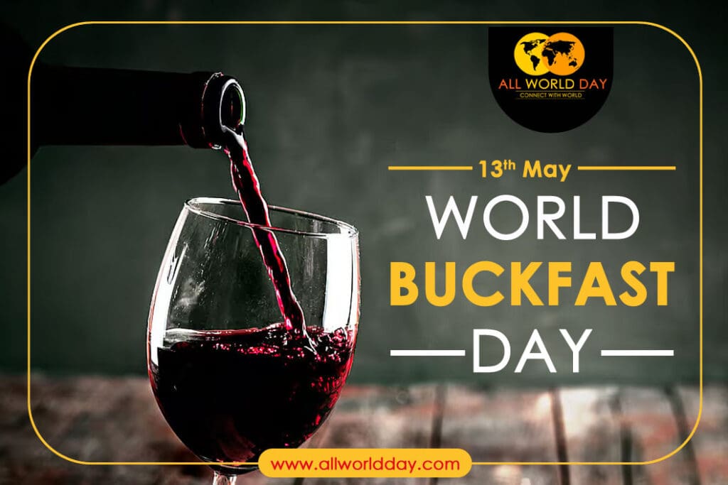 World Buckfast Day
