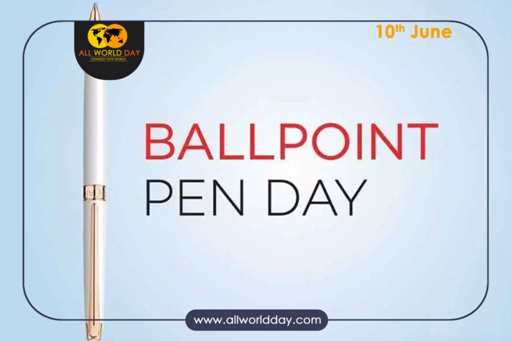 National Ballpoint Pen Day
