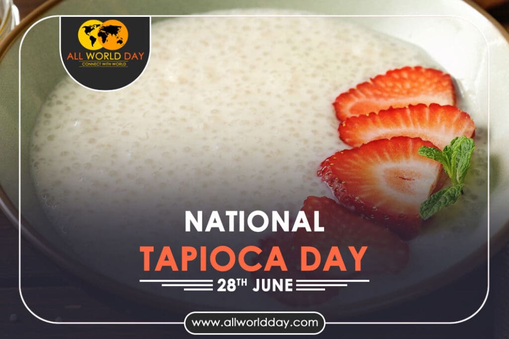 National Tapioca Day