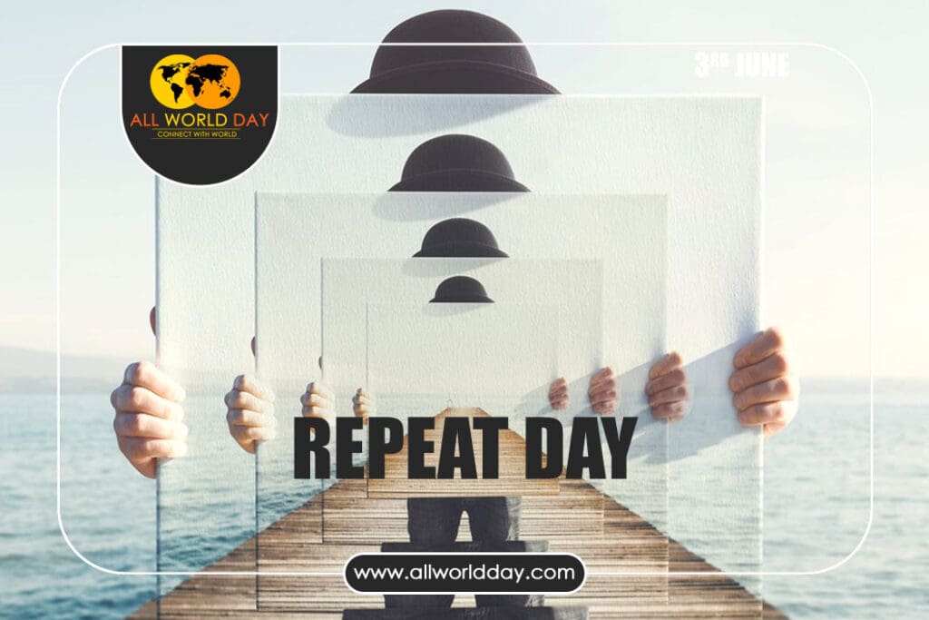 Repeat Day