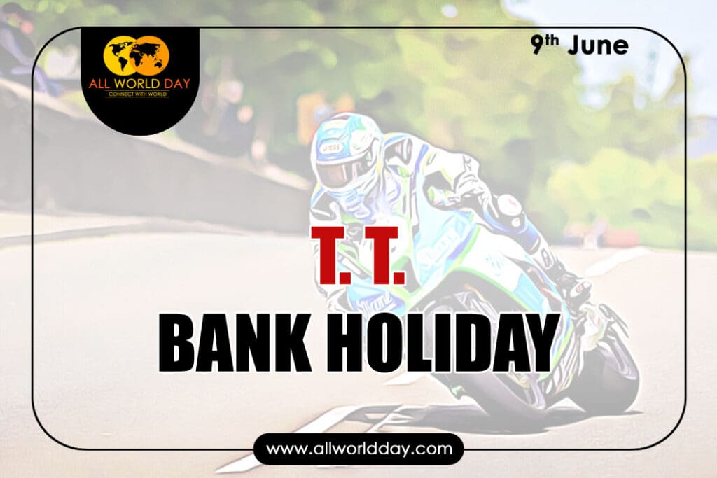 T. T. Bank Holiday